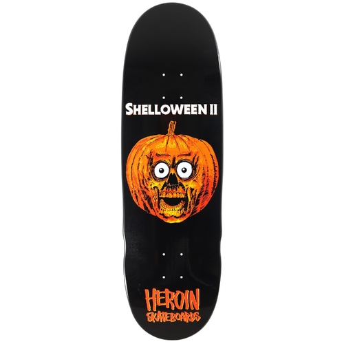 Heroin Deck Shelloween 2 10.1 Inch Width